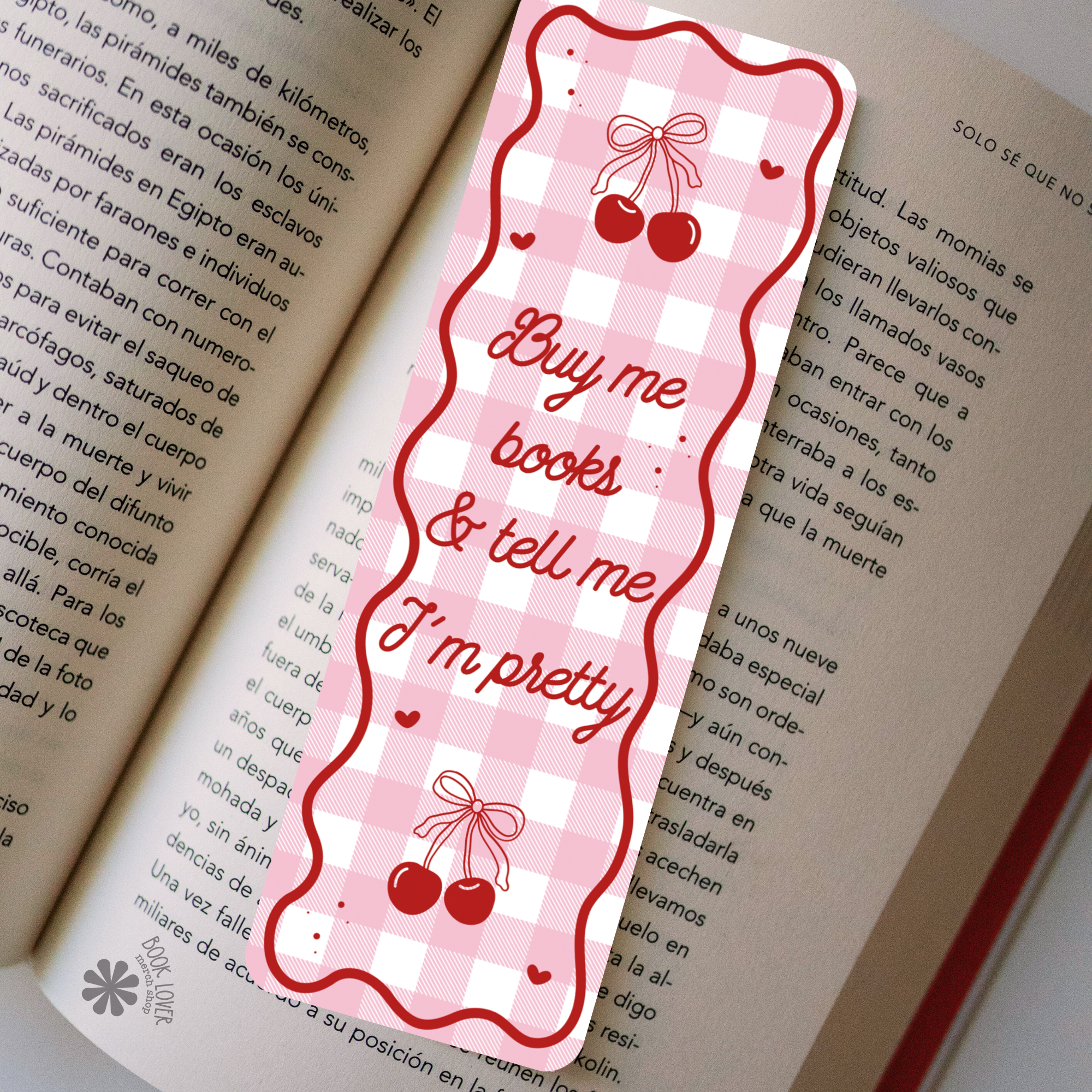 Buy Me Books And Tell Me Im Pretty Bookmark