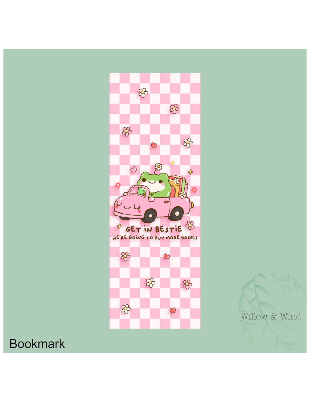 Get In Bestie Bookmark