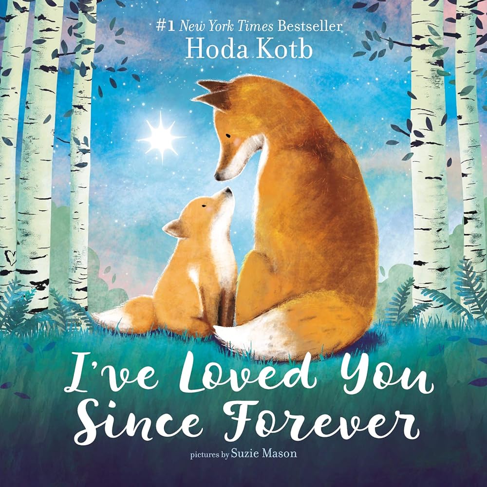 I've Loved You Since Forever Board Book cover image