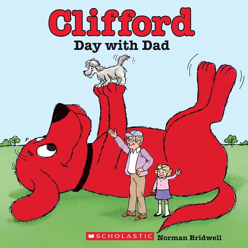 Clifford's Day with Dad (Classic Storybook) cover image