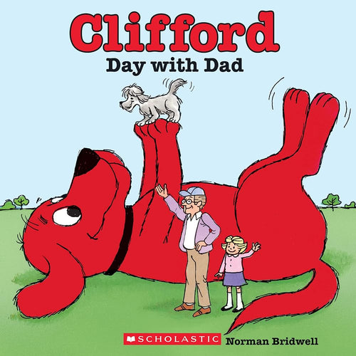 Clifford's Day with Dad (Classic Storybook) cover image