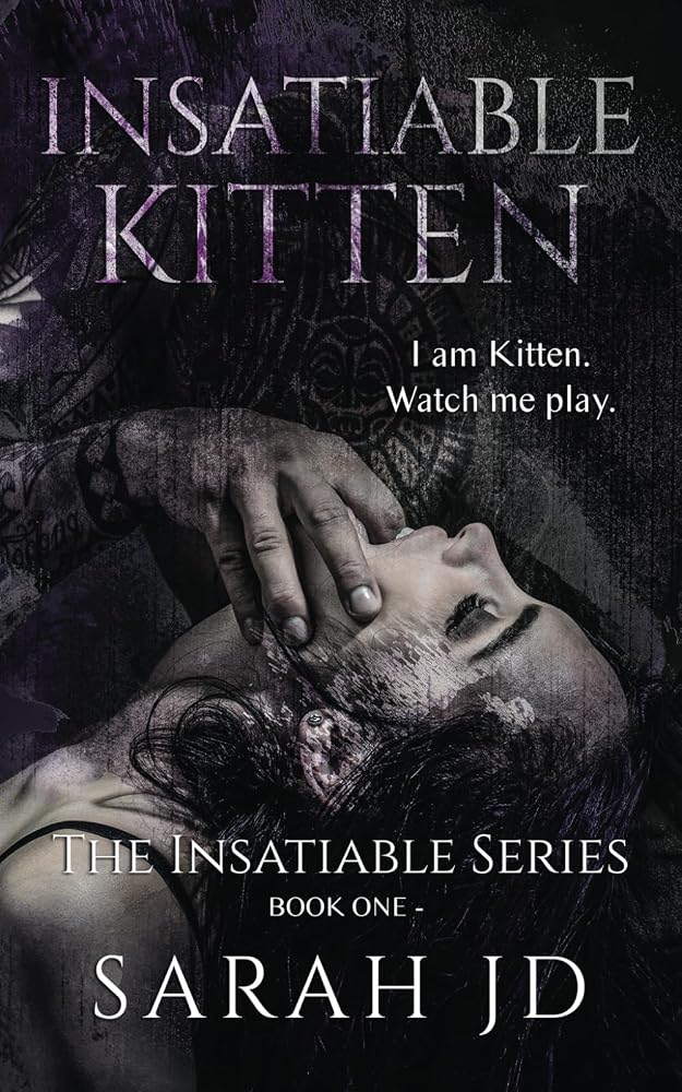 Insatiable Kitten: A Dark High School Reverse Harem Romance (The Insatiable Series) cover image