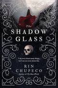 The Shadowglass (The Bone Witch, 3) cover image