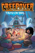 Truth or Dare . . . The Graphic Novel (1) (You're Invited to a Creepover: The Graphic Novel) cover image
