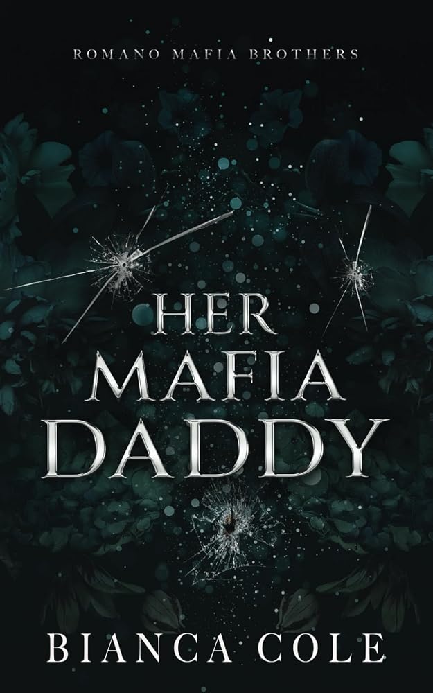 Her Mafia Daddy: A Dark Daddy Romance (Romano Mafia Brothers) cover image