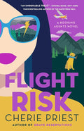 Flight Risk: A Novel (2) (Booking Agents Series) cover image