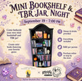 Mini Bookshelf & TBR Jar Night