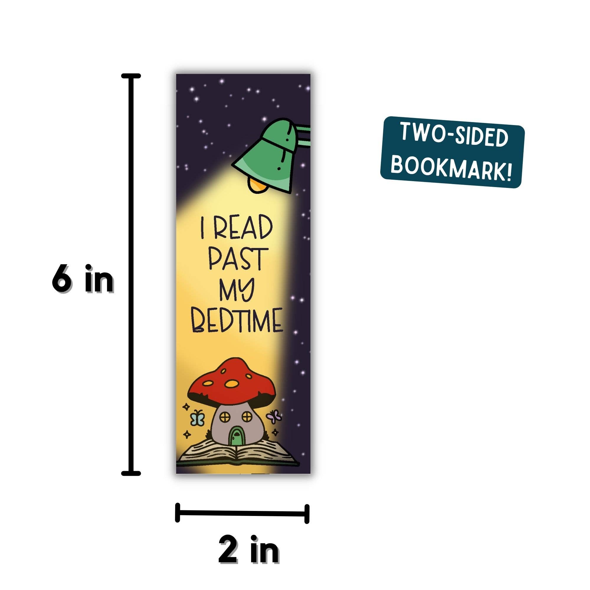 I Read Past My Bedtime Bookmark