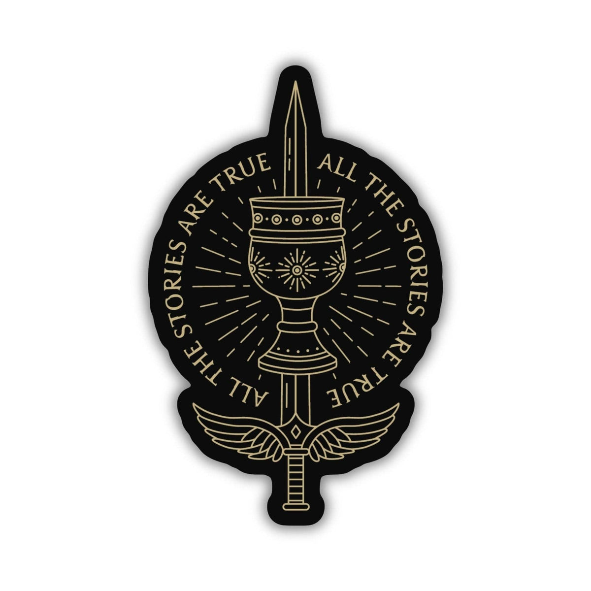 All the Stories Are True Sticker | Shadowhunter Chronicles