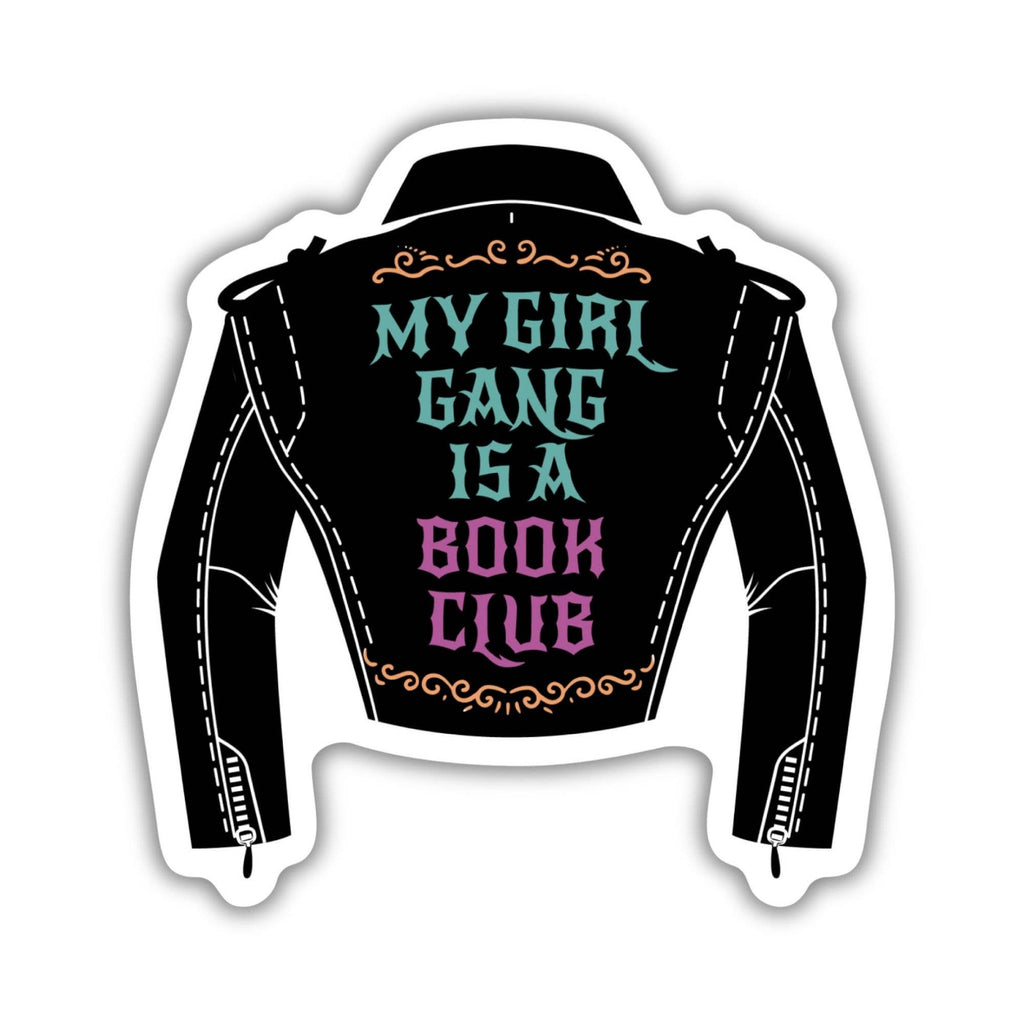 My Girl Gang is a Book Club Sticker