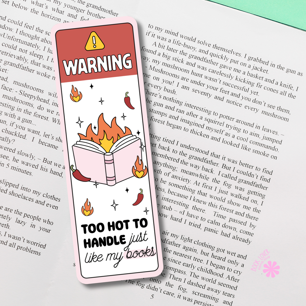 Warning Too Hot To Handle Bookmark